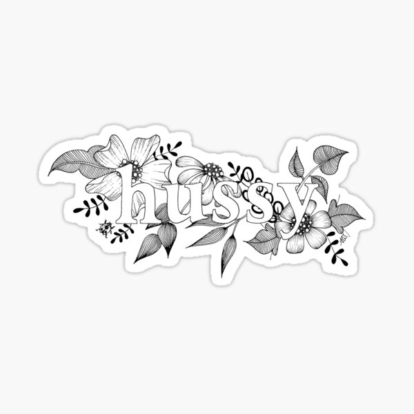 Hussy Gifts & Merchandise | Redbubble