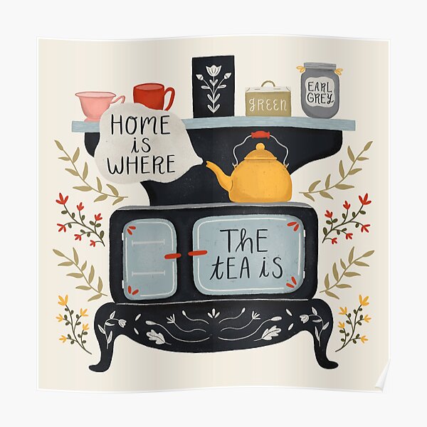 Home Is Where the Tea Is Poster