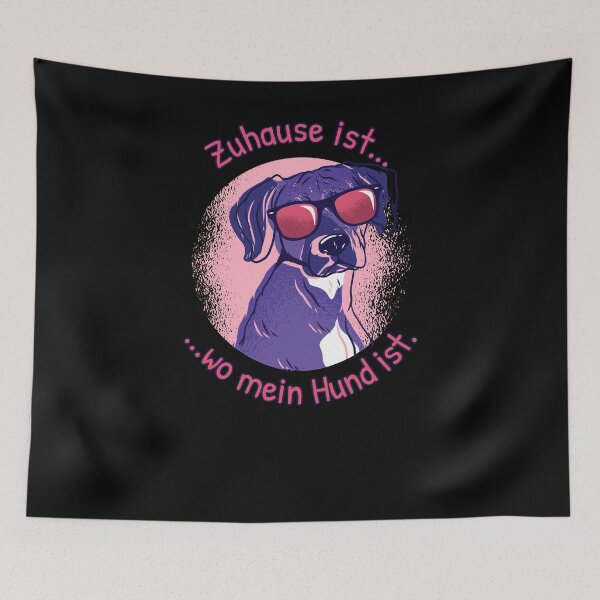 Item preview, Home is where my dog is designed and sold by Weilichesmag.