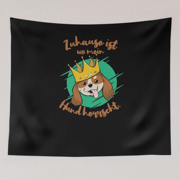 Item preview, Home is where my dog rules designed and sold by Weilichesmag.