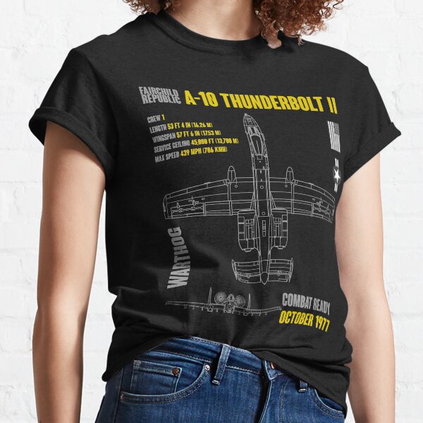 Fairchild Republic A-10 Thunderbolt II Classic T-Shirt