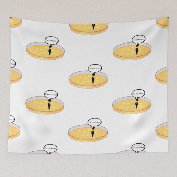 Item preview, Bacteria Culture, I'm Cultured Bacteria on Agar Plate designed and sold by LouisianaLady.