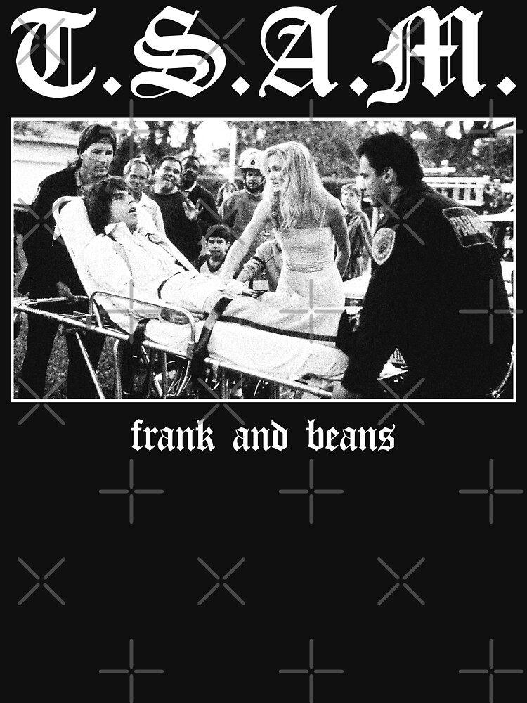 "There's Something About Mary Frank and Beans" Tshirt for Sale by