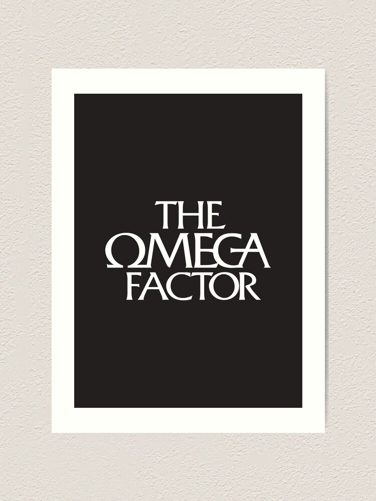 The Omega Factor Art Print