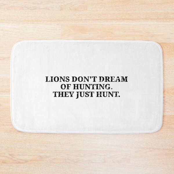 Item preview, Lions don't dream of hunting designed and sold by kailukask.