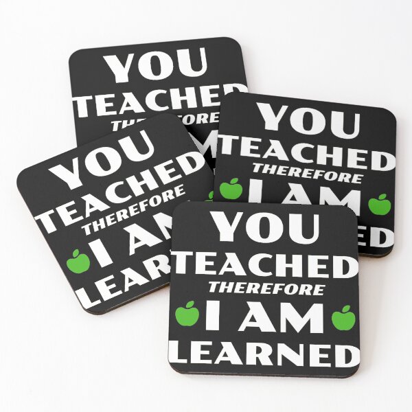 Item preview, You Teached Therefore I Am Learned designed and sold by TeachUrb.