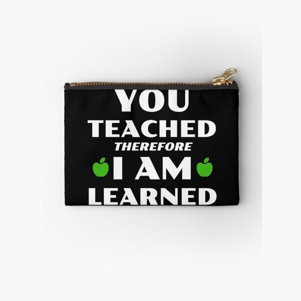 Item preview, You Teached Therefore I Am Learned designed and sold by TeachUrb.