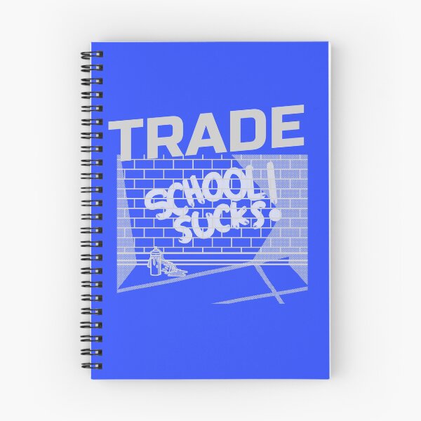 Item preview, Trade School Sucks  designed and sold by Jacksonso.
