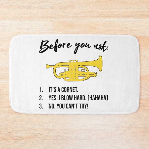 Item preview, Cornet - BEFORE YOU ASK... - Funny trumpet gift / Funny cornet gift designed and sold by HEJAshirts.