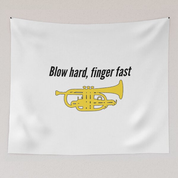 Item preview, Cornet - BLOW HARD, FINGER FAST - Funny trumpet gift / Funny cornet gift designed and sold by HEJAshirts.
