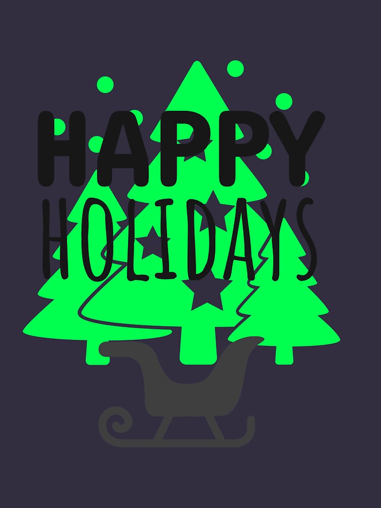 Happy Holydays Shirts by ds-4