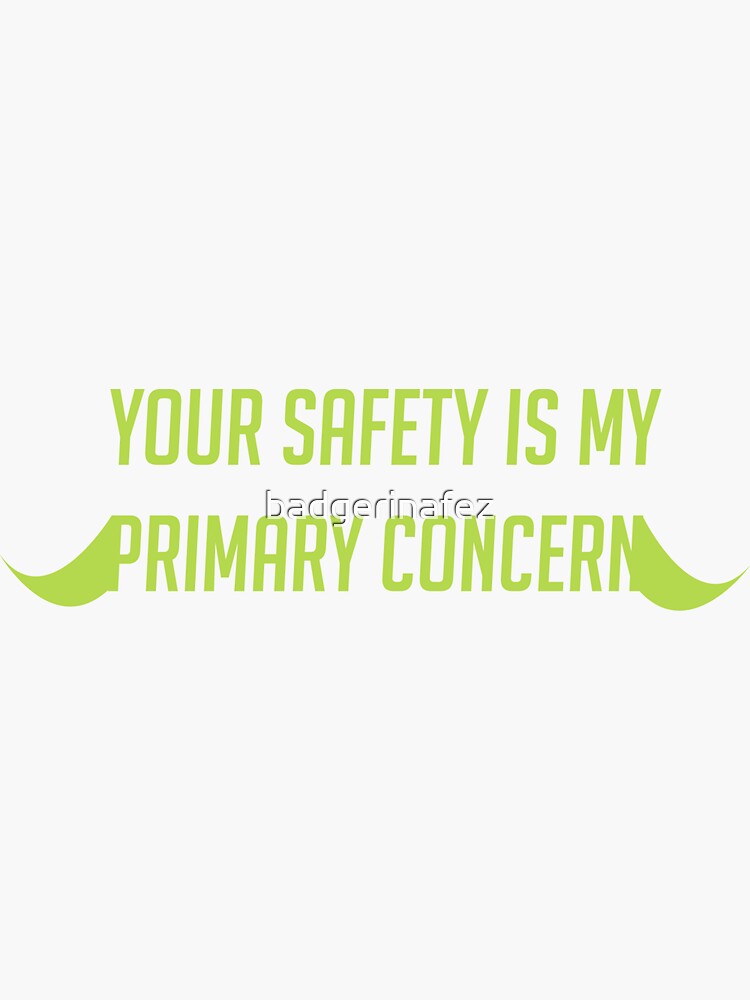 "Your safety is my primary concern - Orisa" Sticker for Sale by