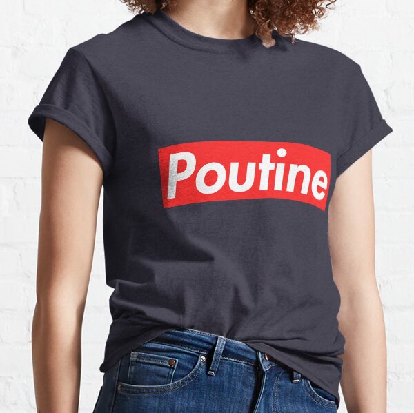 poutine supreme shirt