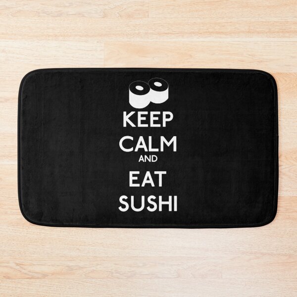 Item preview, Keep Calm and Eat Sushi designed and sold by FakeMirror.
