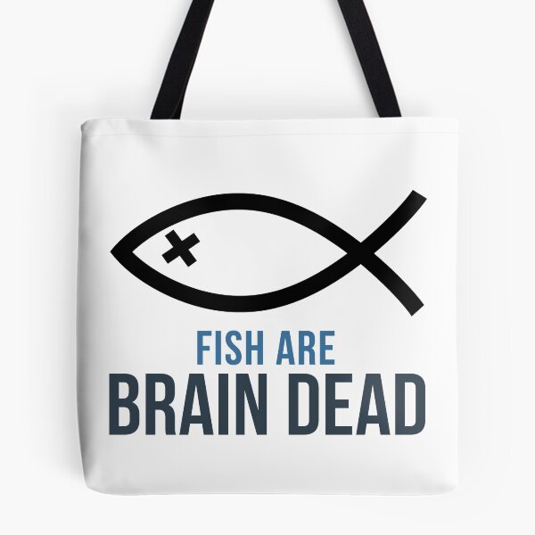Item preview, Fish Are Brain Dead designed and sold by RooGear.