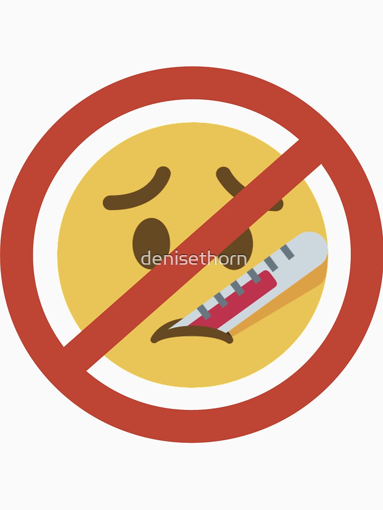 Don't Get Sick by denisethorn