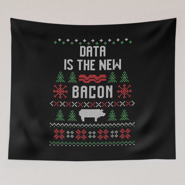 Item preview, Data Is The New Bacon designed and sold by teesaurus.