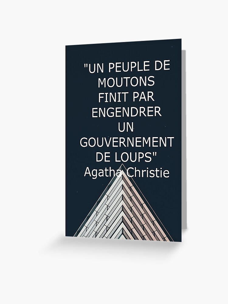 Carte De Vœux Un Peuple De Moutons Finit Par Engendrer Un Gouvernement De Loup Par Camomille Redbubble