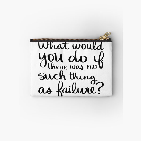 Item preview, What would you do if there was no such thing as failure? designed and sold by strongpurpose.