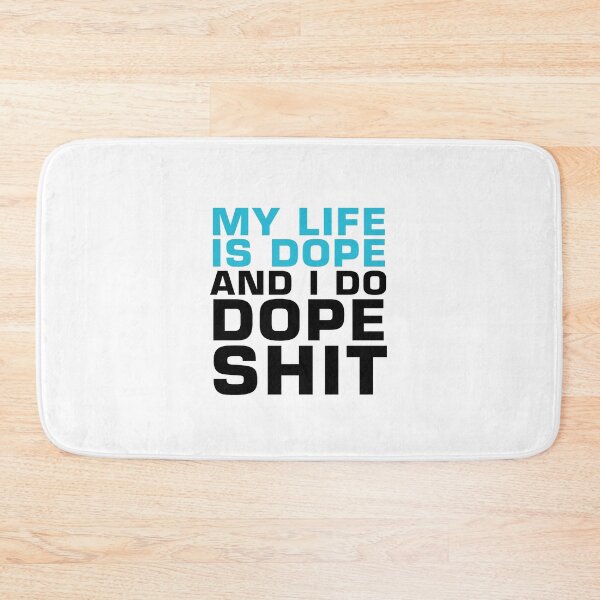 Item preview, My Life Is Dope And I Do Dope designed and sold by T-shirt For You.