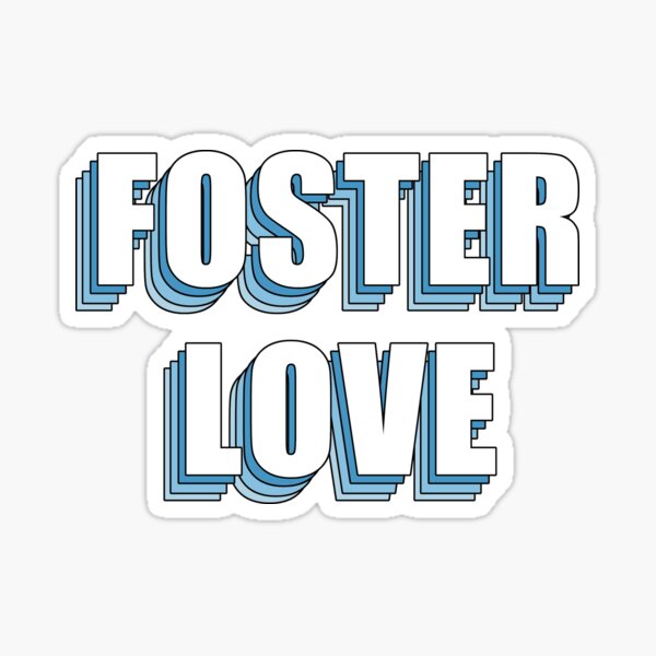 Foster Love - Awareness Colors Sticker