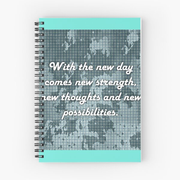 Item preview, new day comes strength new thoughts new possibilities  designed and sold by Mr7Williams.