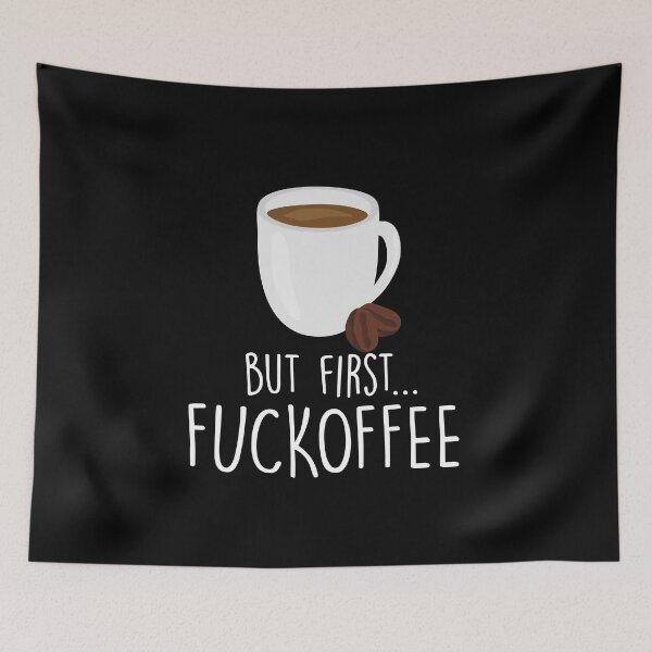 Item preview, But First Fuckoffee designed and sold by umeimages.