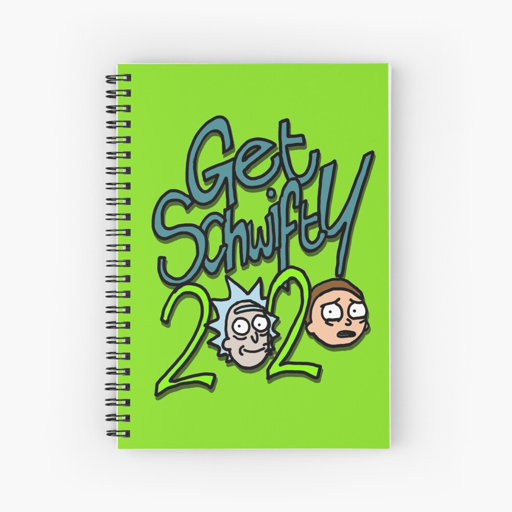 "Get Schwifty 2020" with Rick and Morty™ Spiral Notebook