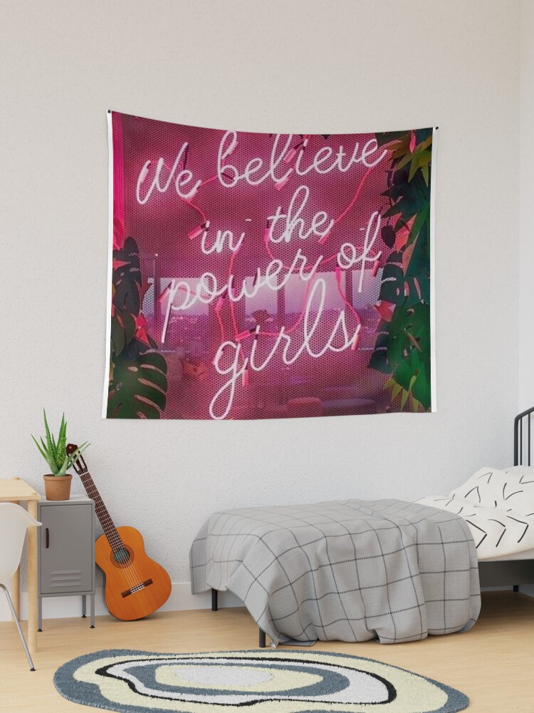 Girl Power Neon Pink Tropical We Believe in THe Power of Girls Pink Aesthetic Tapestry for Sale by wildxinfinite Redbubble