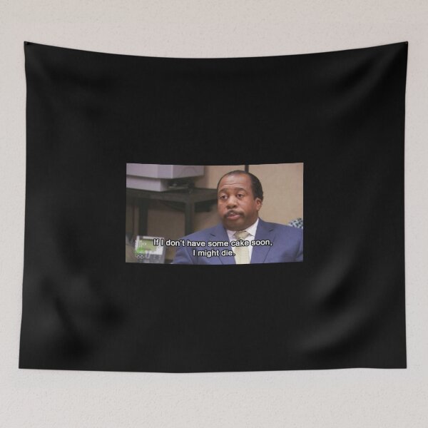 Item preview, Stanley Hudson if I don’t have some cake soon I might die the office designed and sold by calamity02.