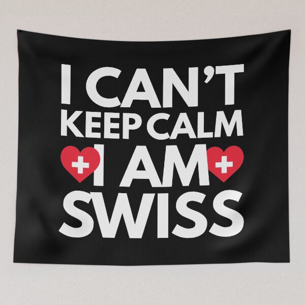 Item preview, I Cant Keep Calm, I am Swiss from Switzerland designed and sold by HelloFromAja.