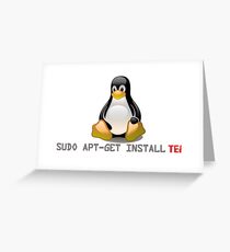 Linux - Get Install Tea Greeting Card