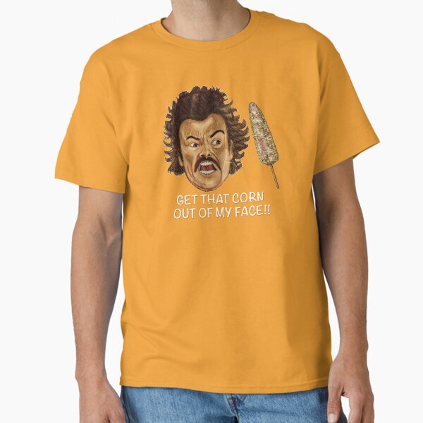 Item preview, Get that Corn Out of My Face!! designed and sold by Omar  Mejia.