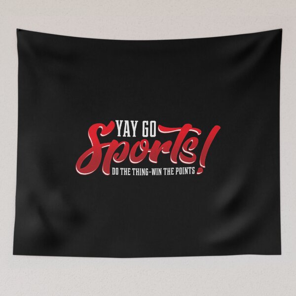 Item preview, Yay Go Sports! Do The Thing Win The Points! Pun designed and sold by perfectpresents.