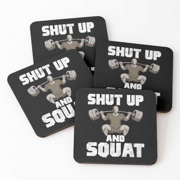 Aperçu de l'œuvre Shut Up And Squat No Excuses Blague d'haltérophilie créée et vendue par perfectpresents.