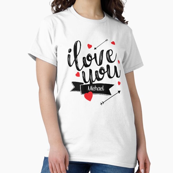 Item preview, Michael I love you designed and sold by Urosek.