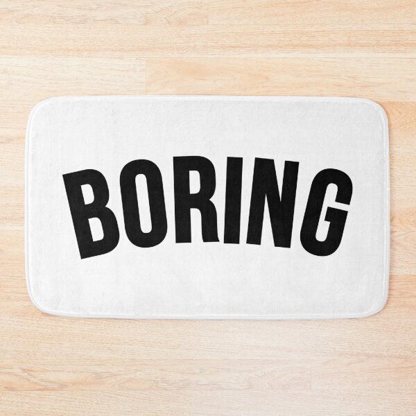 Item preview, Boring designed and sold by TheArtism.