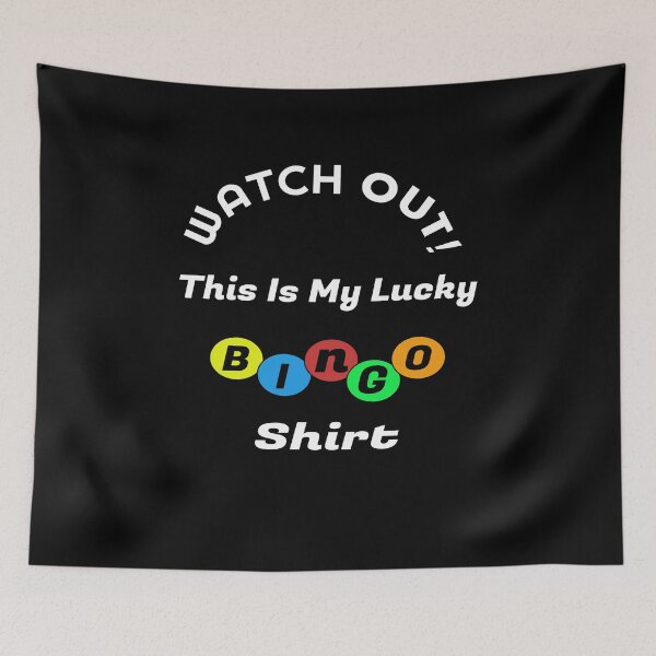 Item preview, Watch Out This Is My Lucky Bingo Shirt designed and sold by SparkleLiveLife.