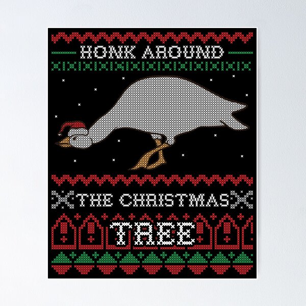Item preview,  Honking Aorund The Christmas Tree Ugly Christmas Sweater Honk Goose Game Meme designed and sold by BrainCandyClothing.