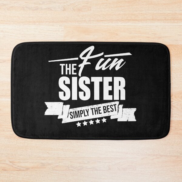 Item preview, The fun sister! designed and sold by Cutebutfunny.
