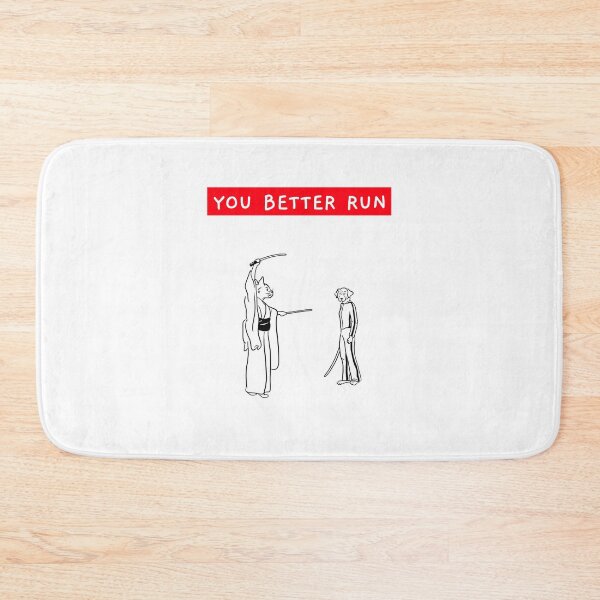Item preview, You better Run designed and sold by ShineEyePirate.