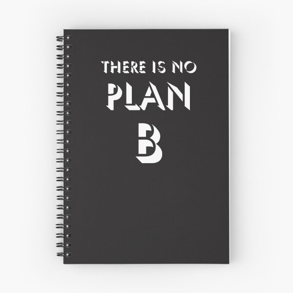 Item preview, There is No Plan B designed and sold by MrSimpler.