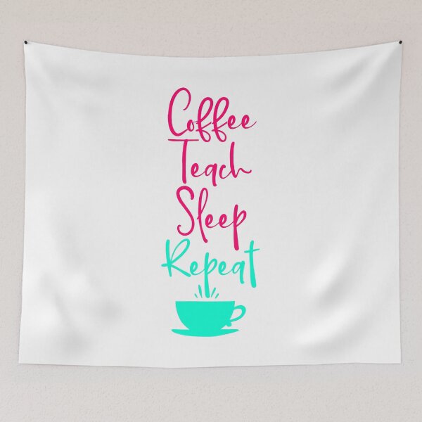 Item preview, Coffee Teach Sleep Repeat Mathematics Teacher Maths designed and sold by at85productions.