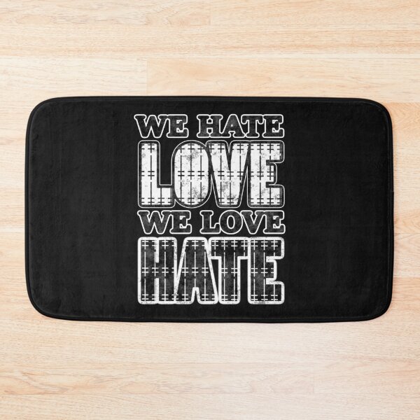 Item preview, WE HATE LOVE WE LOVE HATE designed and sold by thiscub.