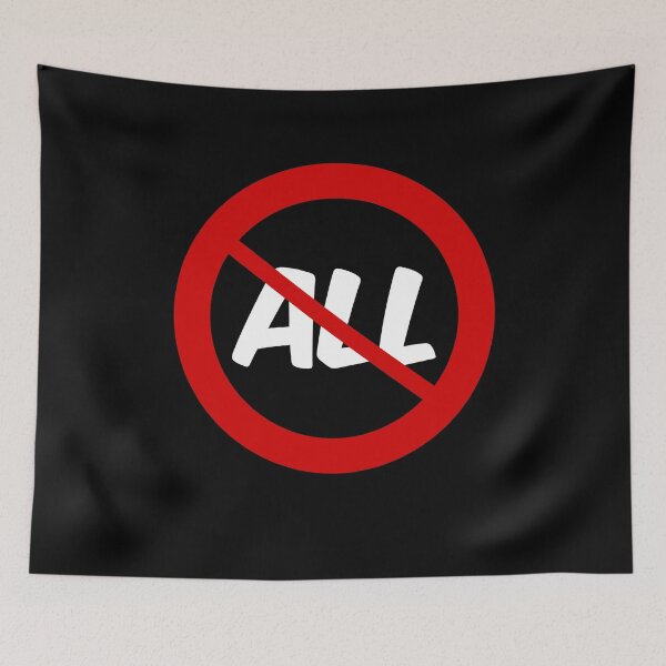 Item preview, Not All Sign designed and sold by RooGear.