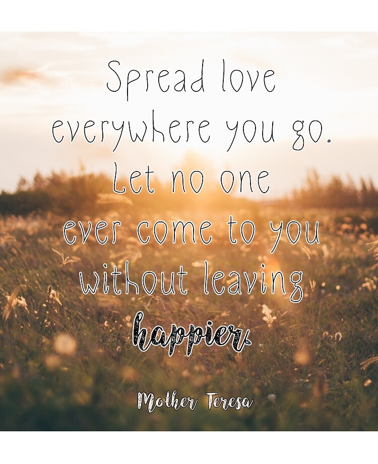 Spread Love Everywhere You Go,Mother Teresa Quote,Nursery Print