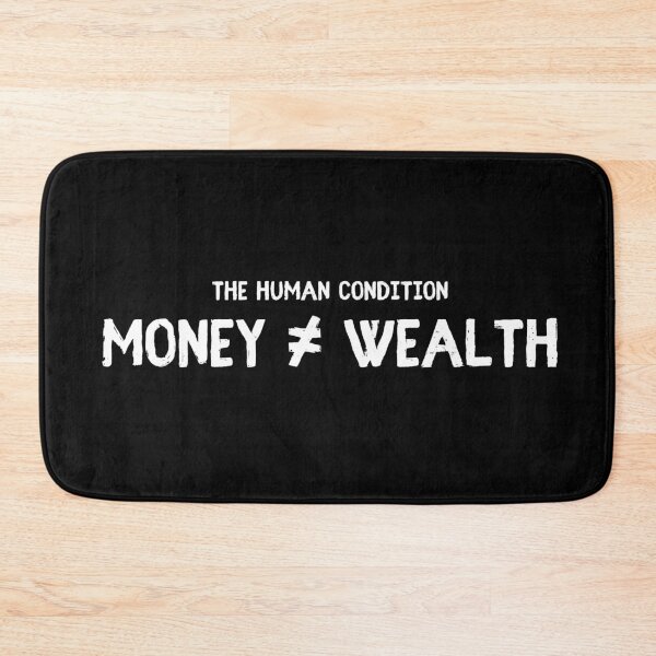 Item preview, Money is Not the Key to Wealth designed and sold by usernate.