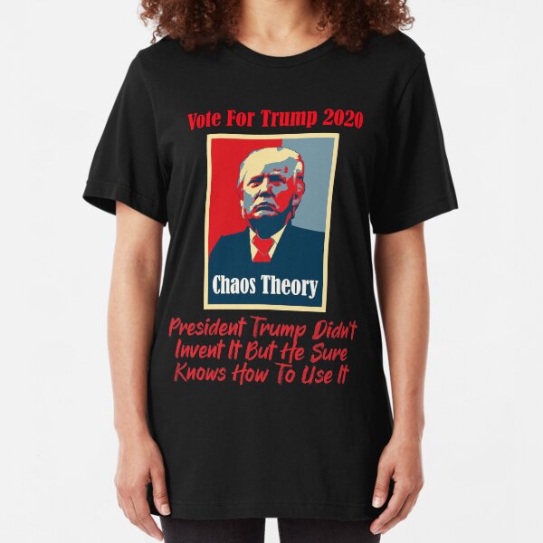 Donald Trump Chaos Theory Slim Fit T-Shirt