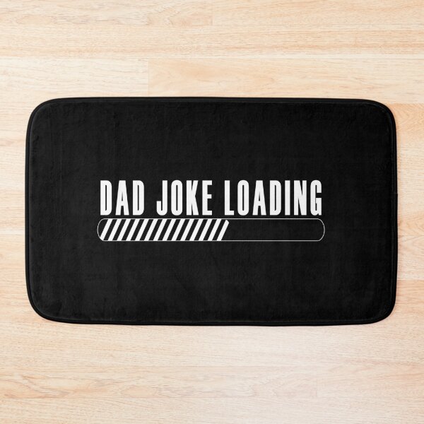 Item preview, Dad Joke Loading designed and sold by SmartStyle.
