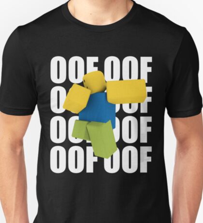 Roblox Oof Meme Funny Noob Gamer Gifts Idea T Shirt By Smoothnoob - noobs best friend roblox noob with dog roblox inspired t shirt by smoothnoob